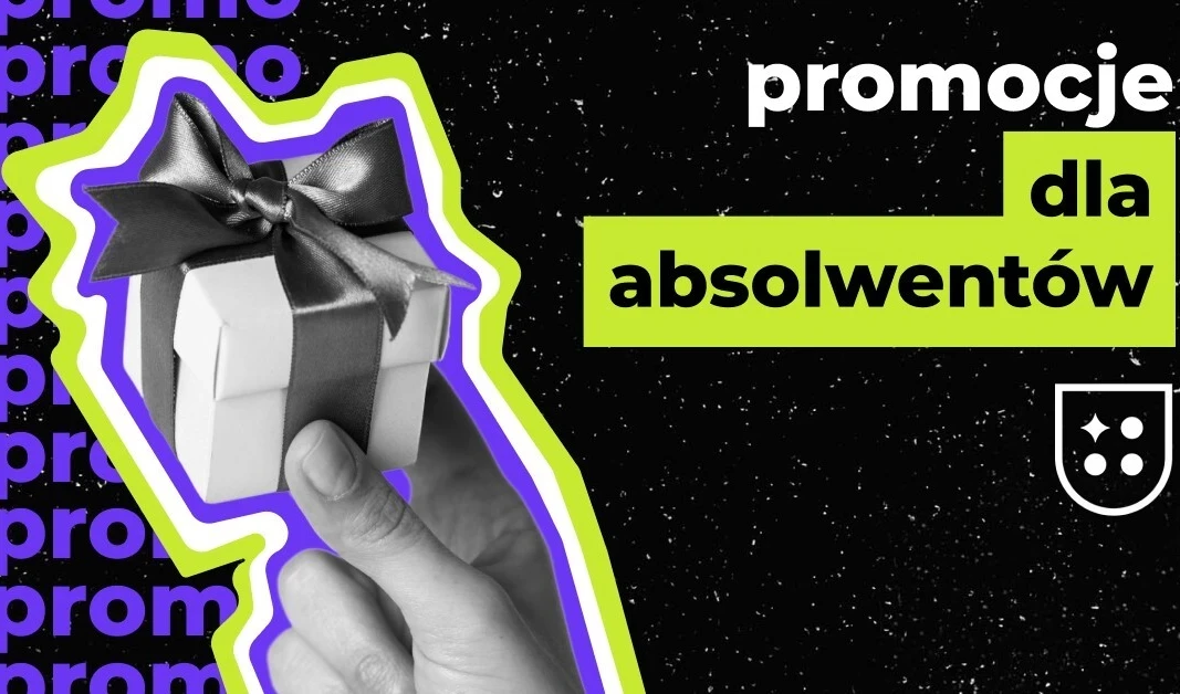 Ostatni dzień zniżek dla Absolwentów 2025
