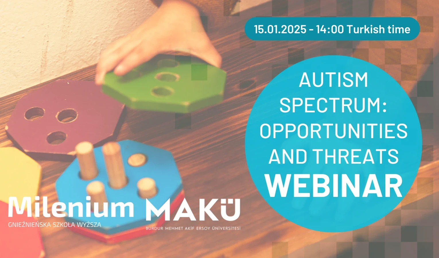 Międzynarodowy webinar "Spektrum autyzmu: szanse i zagrożenia" - 15 stycznia
