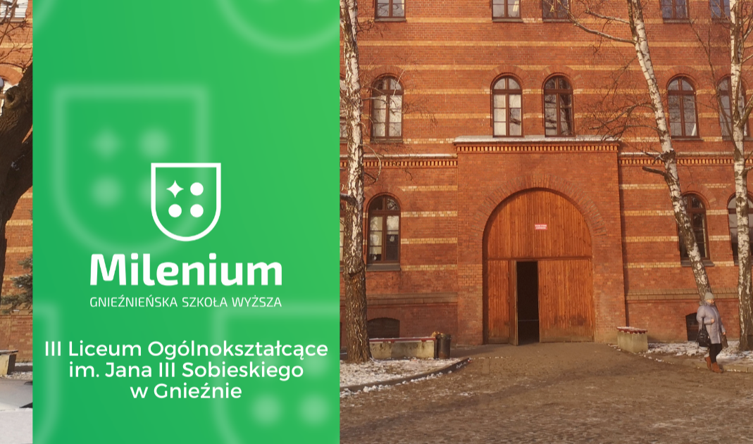 Porozumienie z III Liceum Ogólnokształcącym im. Jana III Sobieskiego w Gnieźnie